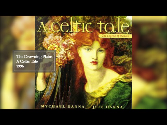 The Drowning Plains | A Celtic Tale | Mychael Danna & Jeff Danna