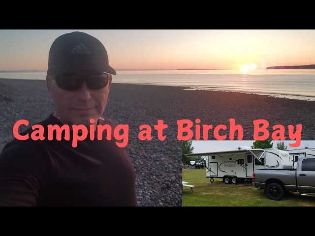 Birch Bay Camping Trip