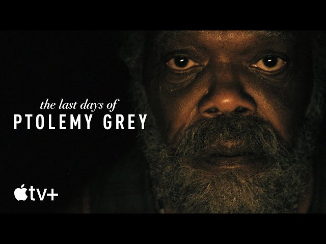 The Last Days of Ptolemy Grey — Official Trailer | Apple TV+