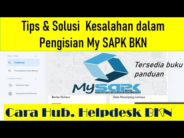 TIPS MENGATASI KESALAHAN PENGISIAN MY SAPK BKN