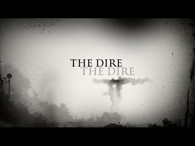 The Dire| A silent short film|