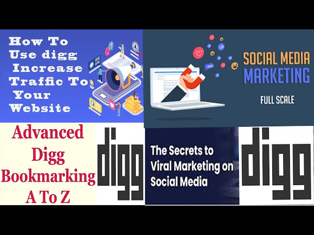 How to Use Digg to Boost Your Social Media Marketing | How to Use Digg to Increase Your Web Traffic