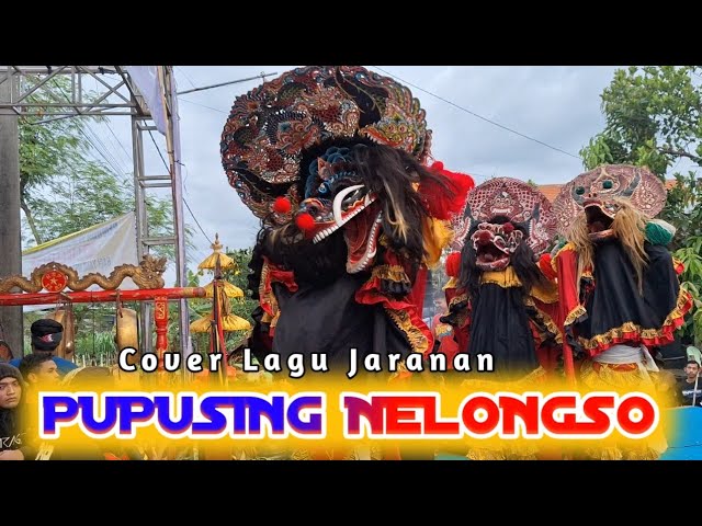 PUPUSING NELONGSO - Cover Lagu Jaranan ROGO SAMBOYO PUTRO | DINDA ft GEA AYU