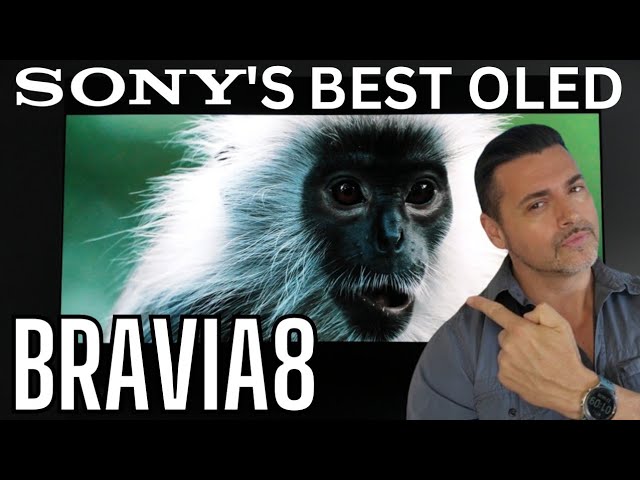 Sony's Best Oled For Most! SONY BRAVIA 8