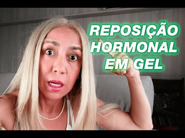  Reposição Hormonal Em Gel Funciona Na Menopausa? - Dra. Vanderléa Coelho 