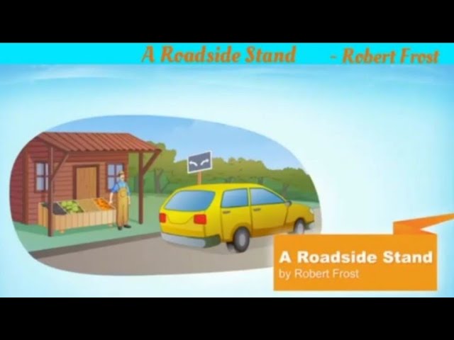 A Roadside Stand By Robert Frost [English Core Class 12 CBSE] Flamingo