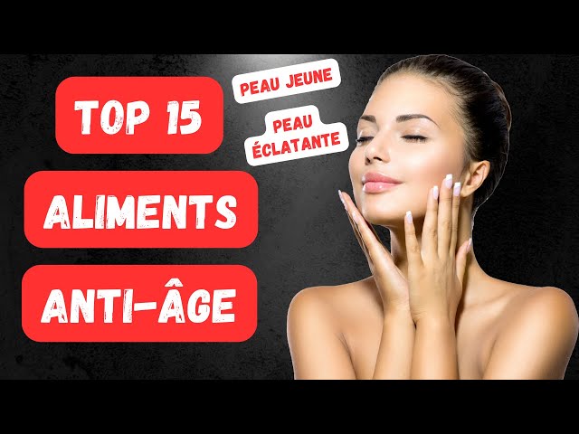 15 Meilleurs Aliments Anti-Âge Pour Une Peau Jeune Et Éclatante !