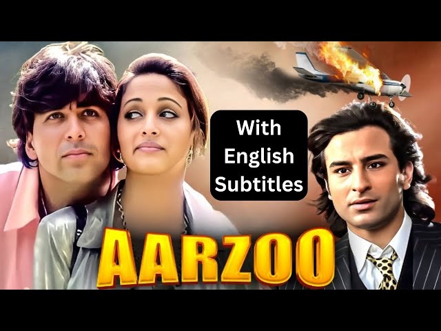 Aarzoo (1999) Full Hindi Movie Wih English Subtitles | Akshay Kumar & Madhuri & Saif Ali Khan