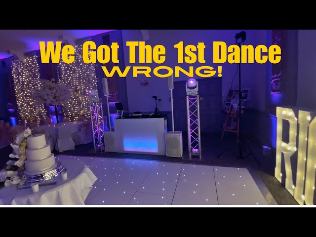 DJ GIG LOG | WE GOT THE FIRST DANCE WRONG!