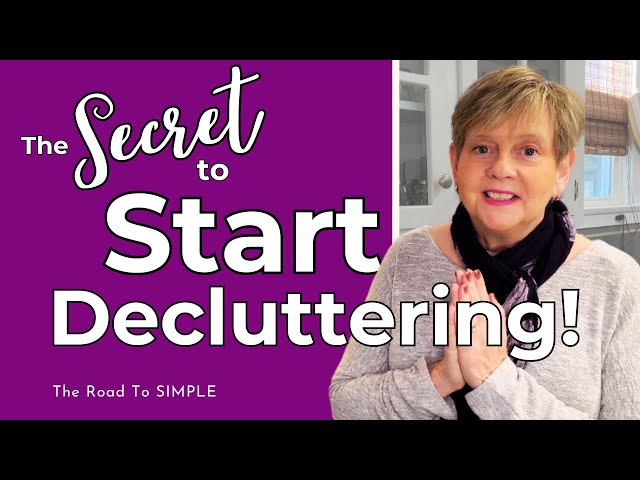 How To Start Decluttering: Let Me Share A Simple Secret With You!