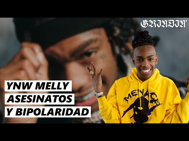 YNW MELLY: BIPOLARIDAD y ASESINATOS Múltiples (en ESPAÑOL)