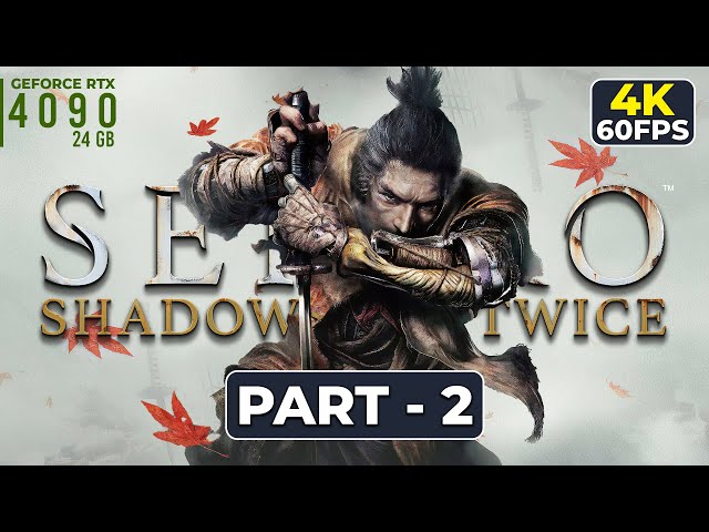 Sekiro -Shadows Die Twice Walkthrough Part 2 #sekiro #walkthrough #games #gaming #soul #fromsoftware