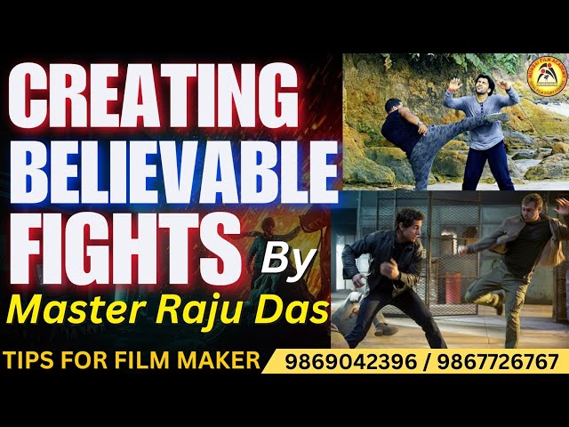 Creating Believable Fights I Action Direction Techniques for Filmmakers by Master Raju I 9869042396