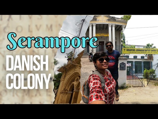 A Day Trip to Serampore: Explore the History and Culture of This Historic Town @explorerpals