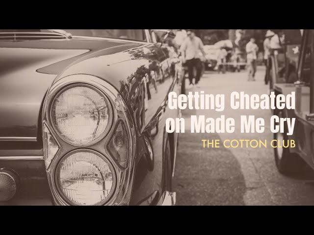 CottonClubCheat | The Cotton Club | @90PROOFPODCAST "Can You Handle Being Cheated On"