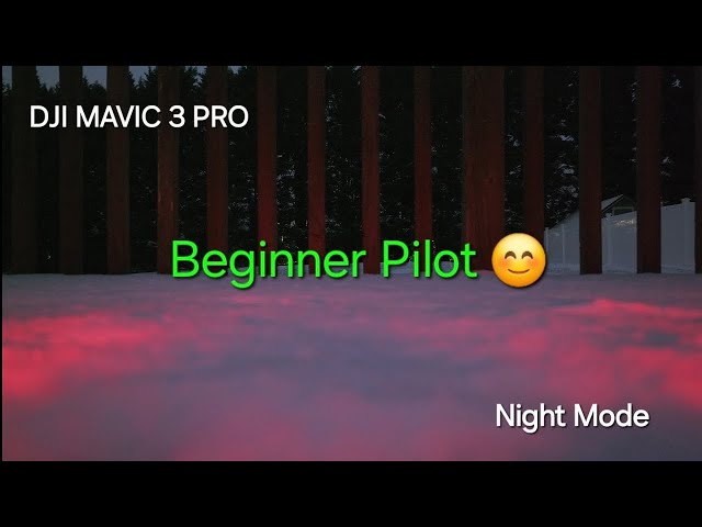 Beginner Pilot/First Night Flight | DJI Mavic 3 Pro