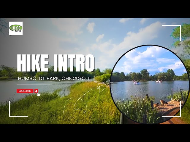 Humboldt Park, Chicago, IL - Hike Intro (Hike 360° VR Video)