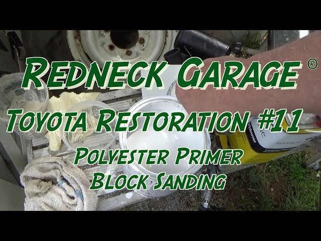 Toyota Pickup Restoration - Polyester Primer and Block Sanding Fun