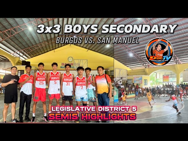 SEMIFINALS | TEAM BURGOS 3x3 BOYS | LD 5 | Burgos vs. San Manuel #doctv