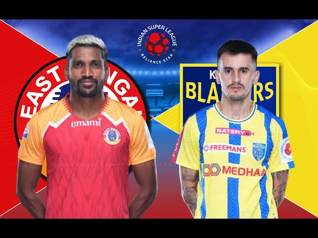 Live Kerala blasters vs East bengal isl Live Football Match