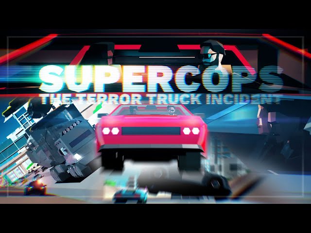 Supercops - The Prologue