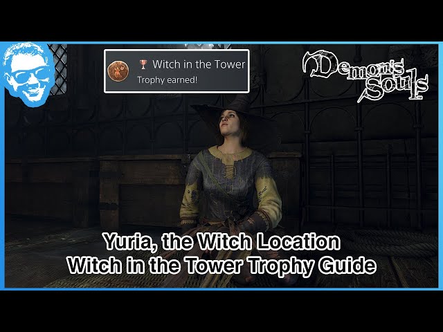 Yuria, the Witch Location Rescue Guide - Witch in the Tower Trophy - Demon's Souls Remake [4k HDR]