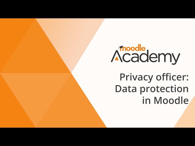 Privacy Officer in Moodle