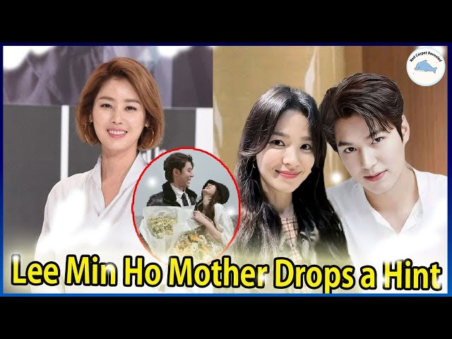 Lee Min Ho's Mother Hints at Song Hye Kyo's Visits – Is the Dating Rumor True? What was revealed?