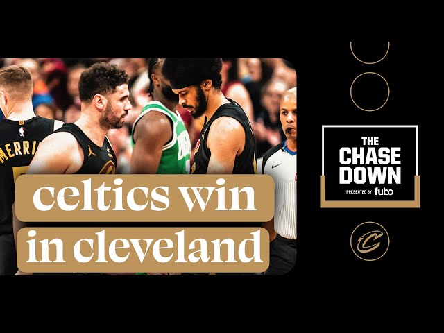 Chase Down Podcast Live, presented by fubo: Celtics Cut Cavs Comeback Short