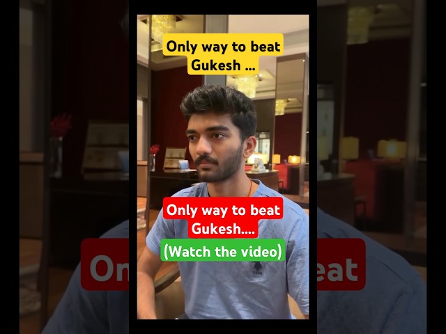 Only way to beat Gukesh in Chess !! | Gukesh meets Technical Guruji| #chess #gukesh #technicalguruji