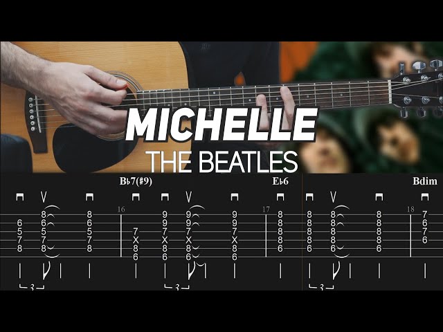 The Beatles - Michelle (Guitar lesson with TAB)