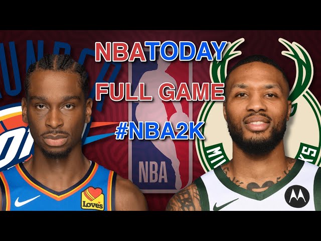 NBAToday | Full Match - Oklahoma City Thunder Vs. Milwaukee Bucks | #nba2k25