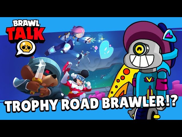 Brawl Stars: Brawl Talk! - Trophy Road Brawler, Seasonal Rewards, and... SOMETHING ELSE! | Concept