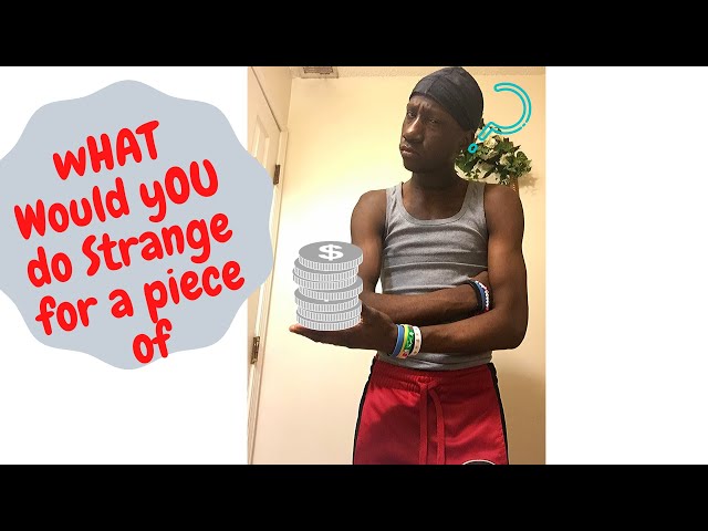 HOW FAR WOULD YOU GO FOR A DOLLAR? STRANGE CHALLENGE TODAY!