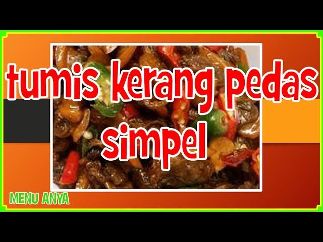 Resep Masakan TUMIS KERANG PEDAS SEDERHANA | Masakan Sederhana Sehari - Hari | Resep Jawa Indonesia