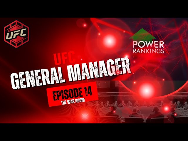 UFC General Manager Ep.14 - The War Room