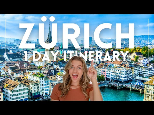 Exploring ZURICH in One Amazing Day!