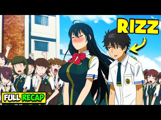 🍀Lonely Boy Rizz The Most Popular Girl In His School | Anime Recap