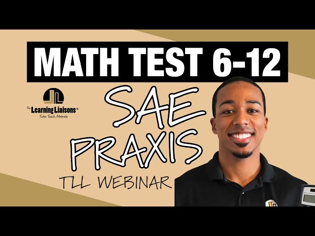 Mathematics 6-12: SAE Math 6-12 & Praxis Math Content Knowledge (5161)