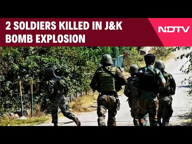 Jammu Kashmir News | 2 Soldiers Killed In Bomb Explosion In Jammu And Kashmir's Akhnoor Sector