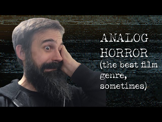 Analog Horror - the best film genre, sometimes