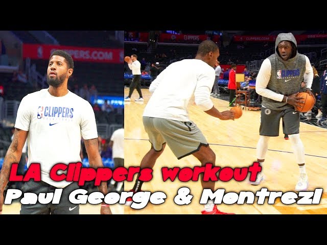 LA Clippers Paul George workout and Montrezl Harrell 1 on 1