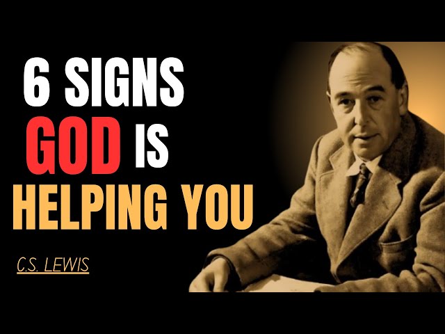 "God’s Plan Unfolding: Signs, Faith, and Divine Timing in Your Life" | C.S LEWIS INSPIRED