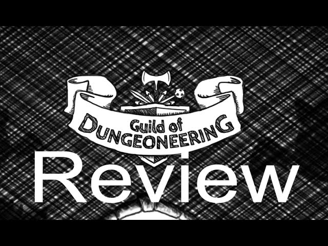 Let's Play The Guild of Dungeoneering