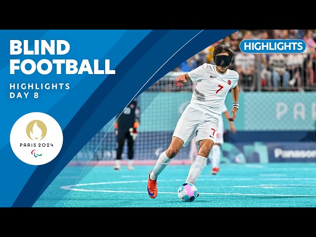 ⚽️ Blind Football Highlights | Day 8 | Paris 2024 Paralympic Games