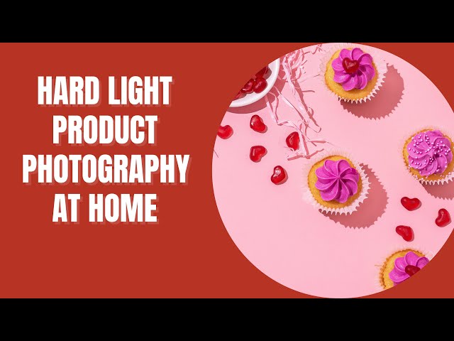 Capture Stunning Product Photos Using Hard Light At Home!