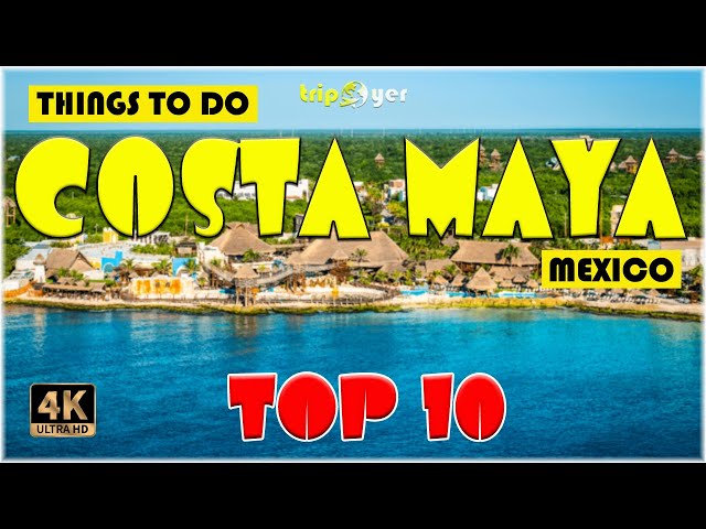 Costa Maya, MX (Mexico) ᐈ Things to do | Best Places to Visit | Costa Maya Travel Guide 4K ☑️