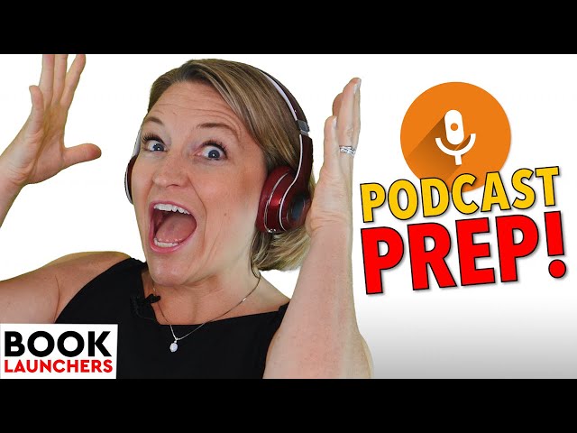 Tips to Prepare for a Podcast Interview