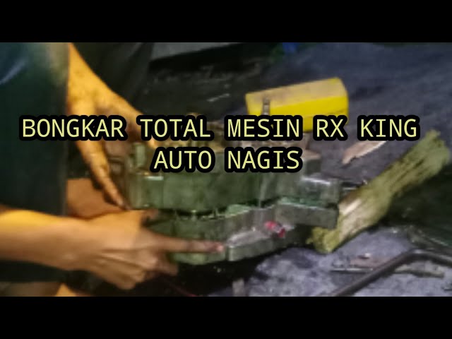 bongkar  mesin RX KING