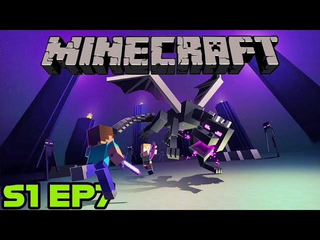 The Ender Dragon! - Minecraft S1 EP7